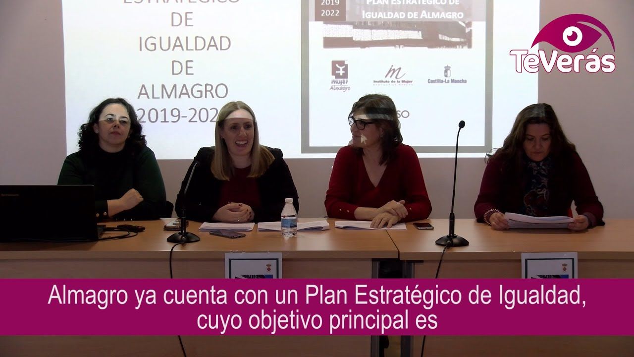 Almagro presenta su Plan Estratégico de Igualdad