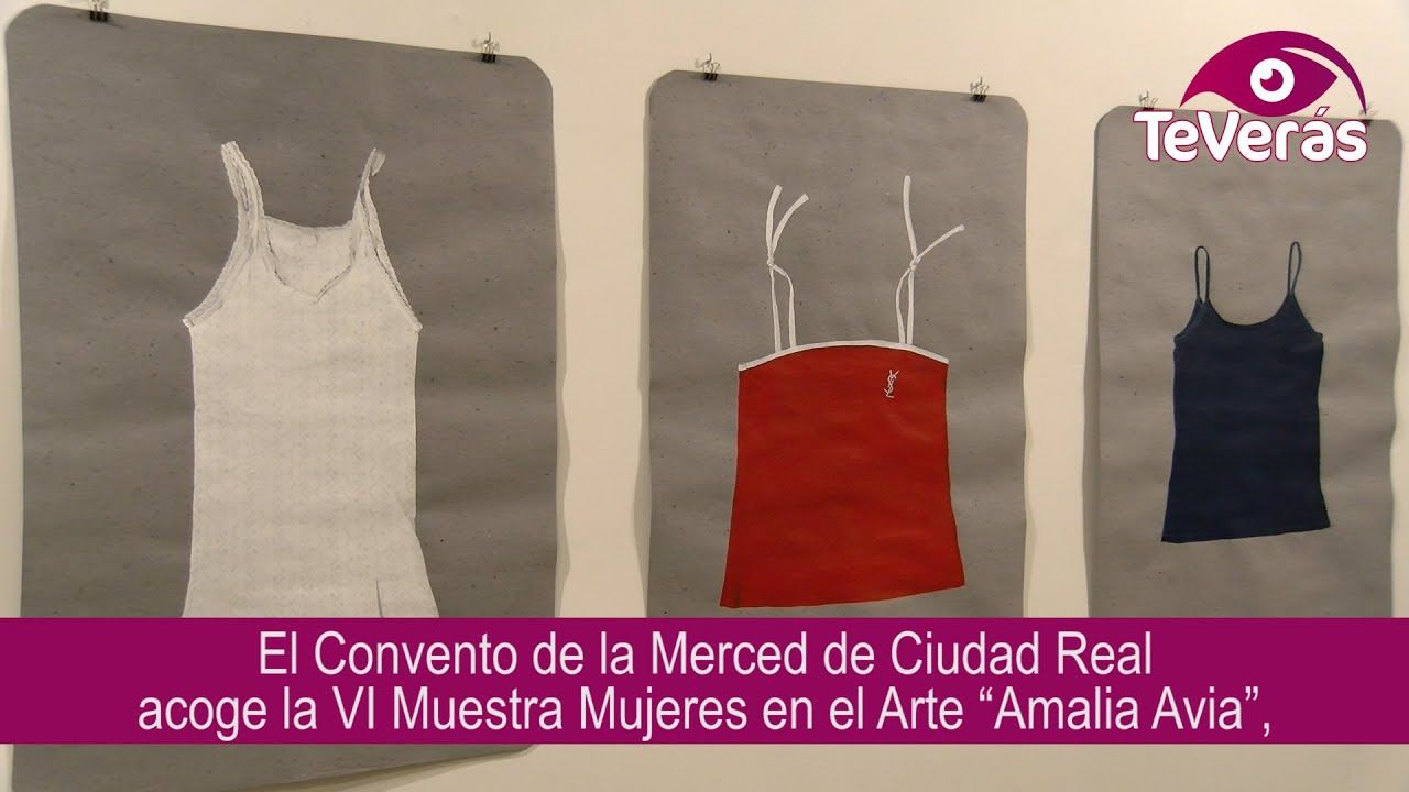 VI Muestra Mujeres en el Arte en Ciudad Real