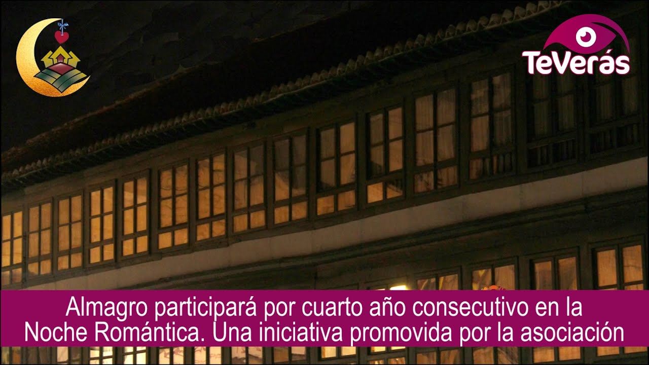 La Noche Romántica llega este sábado a Almagro