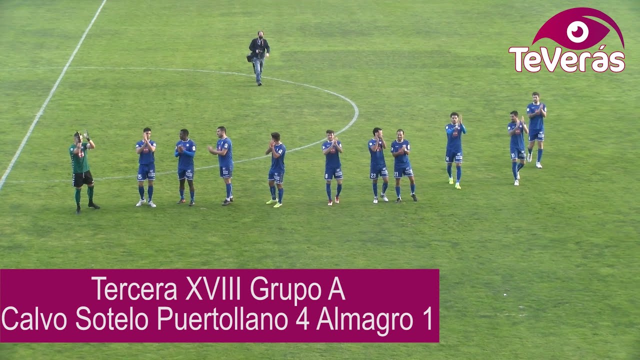 Amplia crónica con comentarios del Calvo Sotelo Puertollano 4-1 Almagro