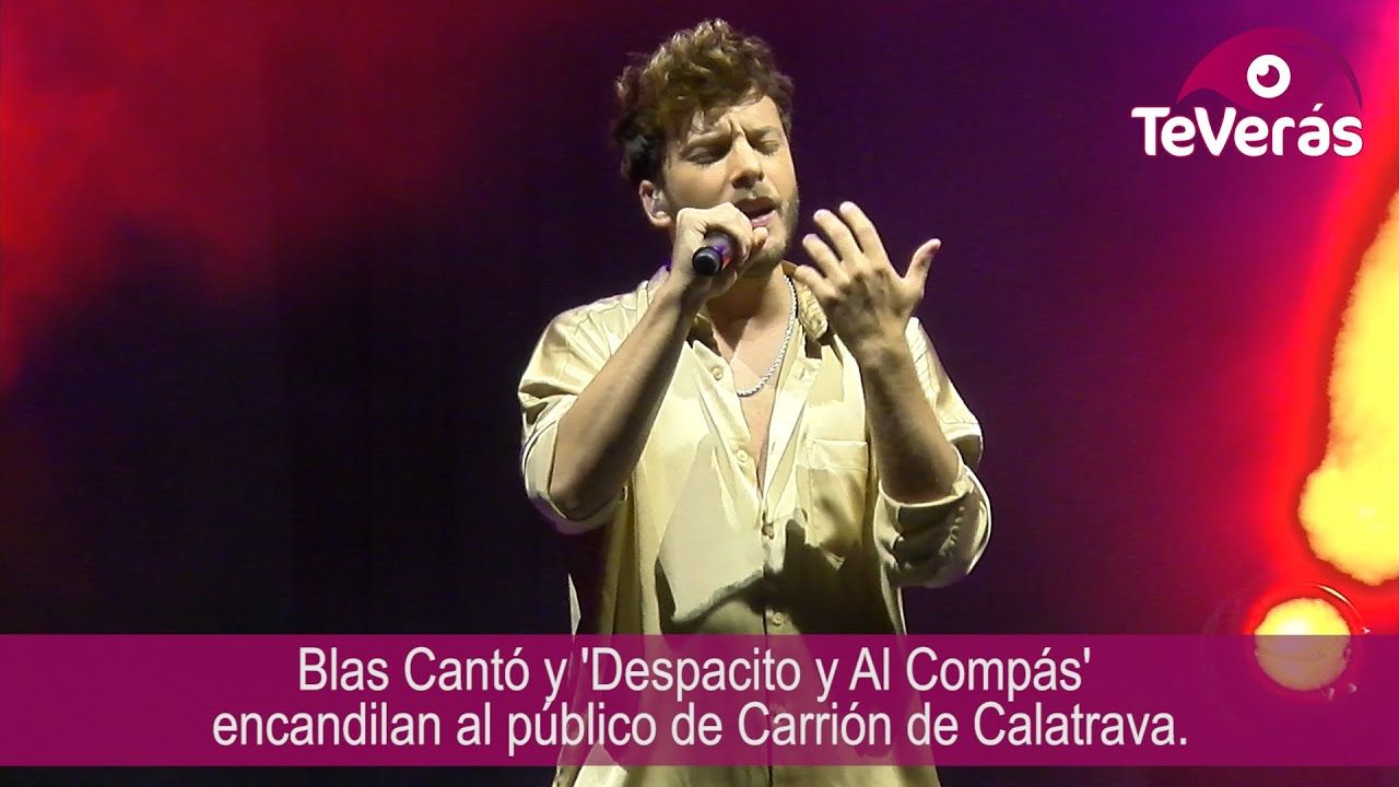 Blas Cantó y ‘Despacito y Al Compás’ encandilan al público de Carrión de Calatrava