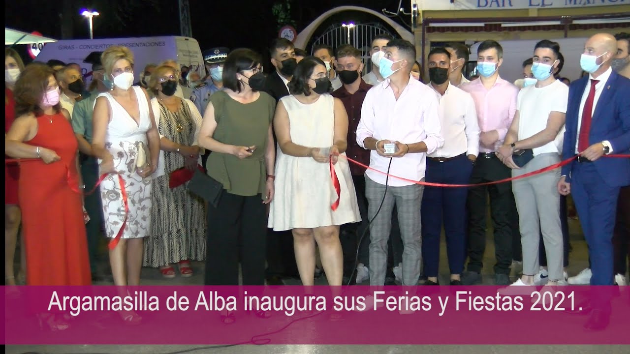 Argamasilla de Alba inaugura sus Ferias y Fiestas 2021