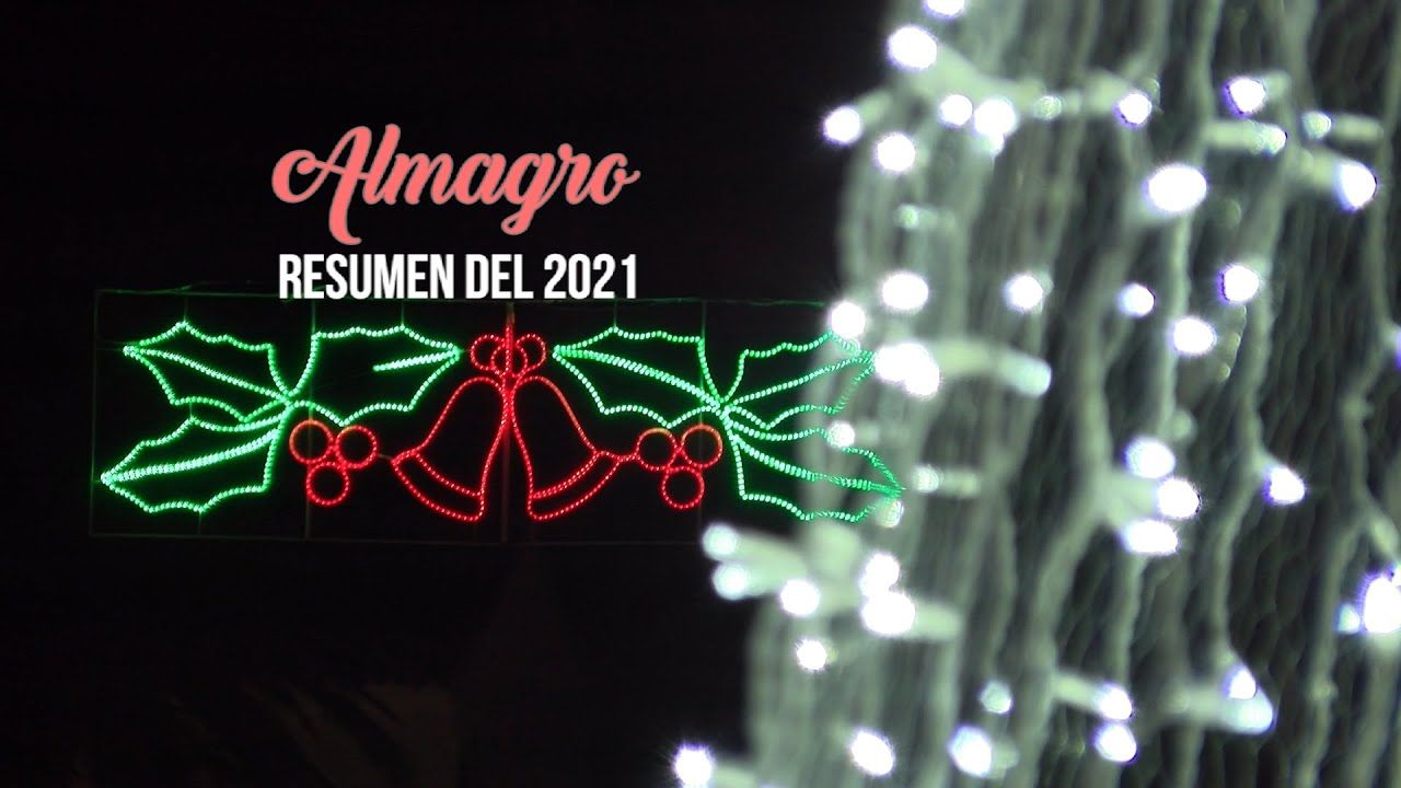 Resumen del 2021 en Almagro