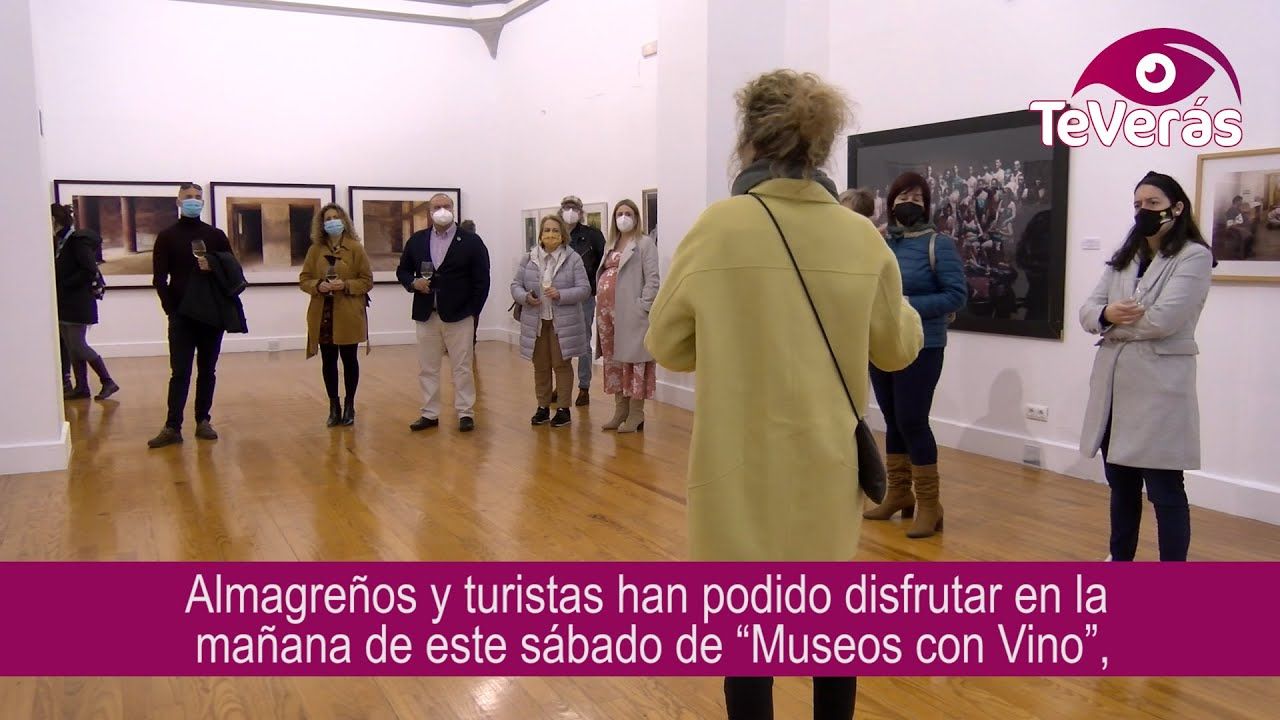Almagro alberga “Museos con Vino”