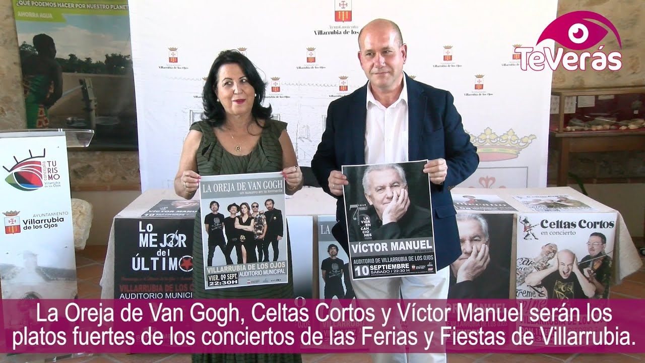 La Oreja de Van Gogh, Celtas Cortos y Víctor Manuel actuarán en las Ferias de Villarrubia