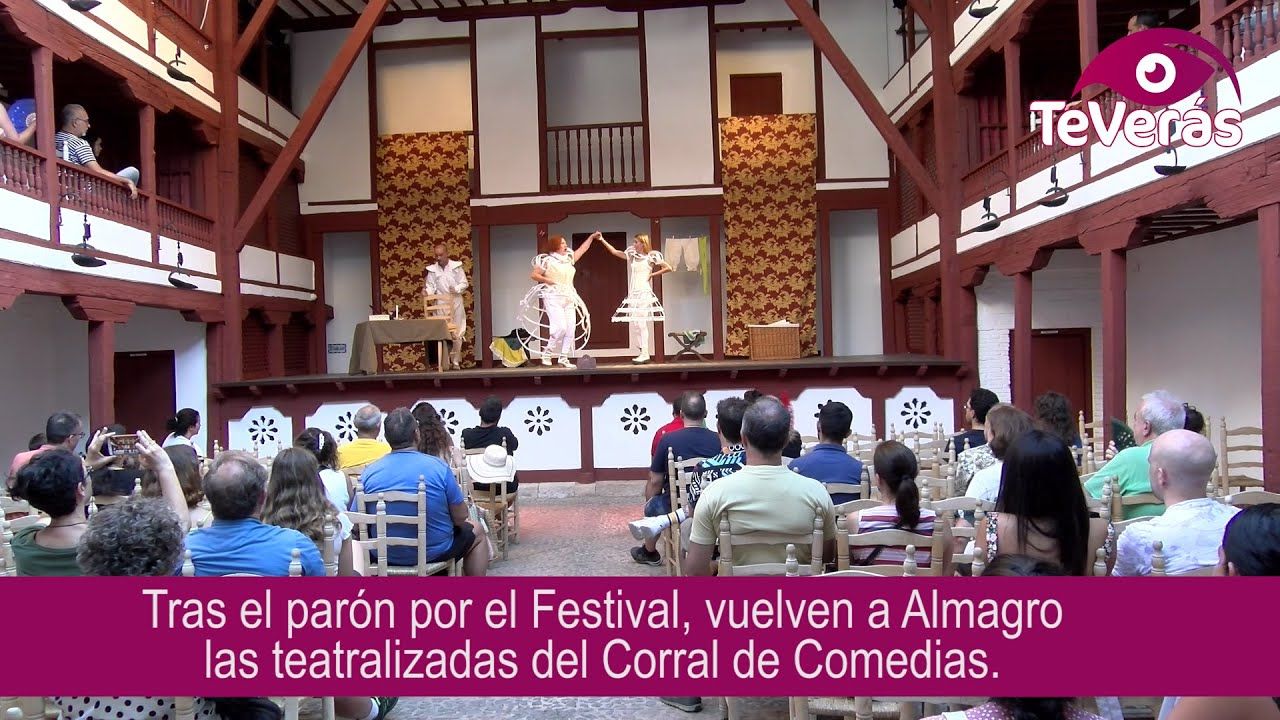 Vuelven las teatralizadas al Corral de Comedias de Almagro