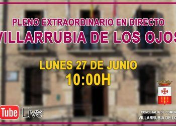 Pleno extraordinario Villarrubia de los Ojos – 27/06/2022