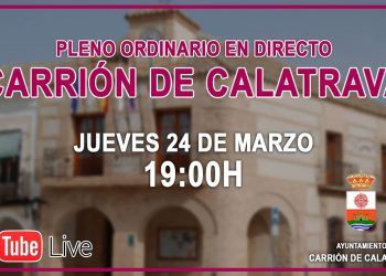 Pleno ordinario Carrión de Calatrava – 24/03/2022