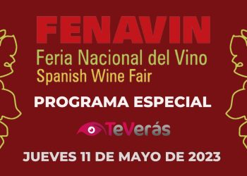 Especial FENAVIN 2023 – Jueves 11 de mayo