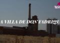 Conoce La Villa de Don Fadrique